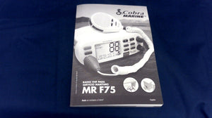 Cobra Marine VHF Marine Radio MR F75 Owners Manual - Used