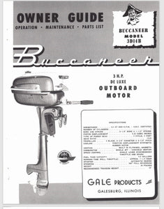 1957 Gale Buccaneer 3 HP 3D14B Owner Guide/Parts Catalog