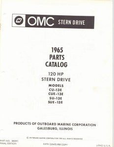 1965 OMC 120 HP Stern Drive Models CU-13E CUE-13E SU-13E SUE-13E Parts Catalog