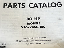 1966 Johnson Sea Horse 80HP V4S-18C V4SL-18C Parts Catalog/List - Used