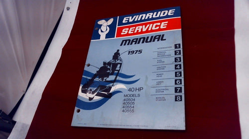 1975 Evinrude 40HP Service Manual 40504 40505 40554 40555 - Used