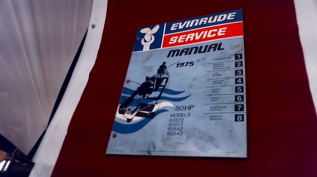 1975 Evinrude 50HP Service Manual 50572 50573 50542 50543 - Used