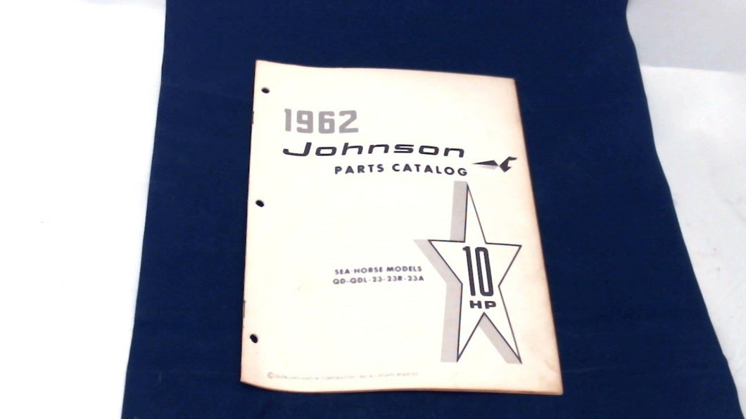 USED 1962 JOHNSON QD-QDL-23-23R-23A 10HP PARTS CATALOG