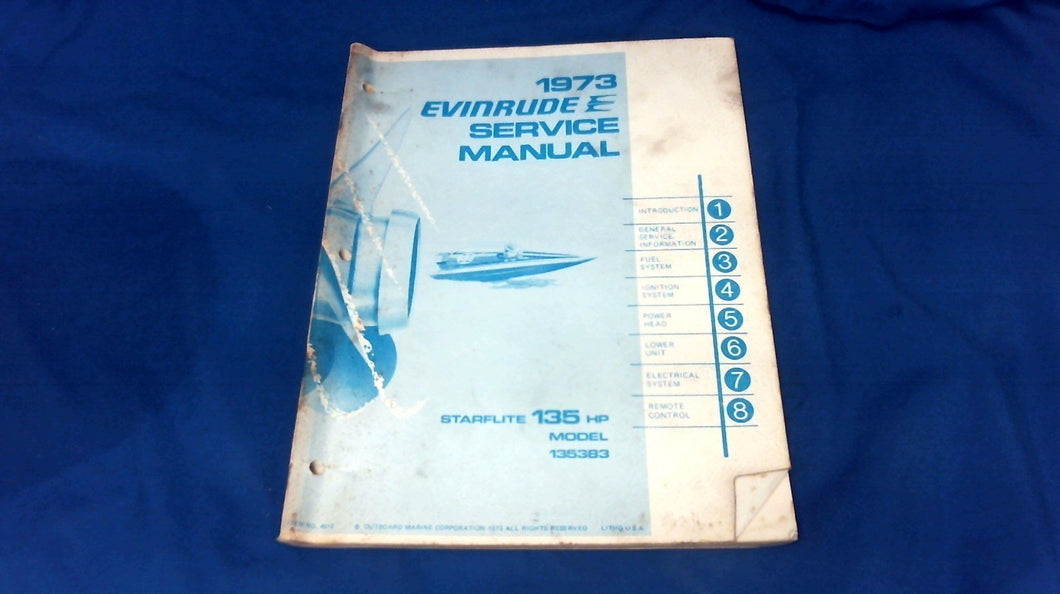 1973 Evinrude 135hp 4912 Starflite Service Manual - Model 135383 - Used