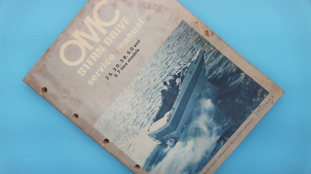 1983 OMC Stern Drive Service Manual 2.5 3.0 3.8 5.0 5.7 Litre Models