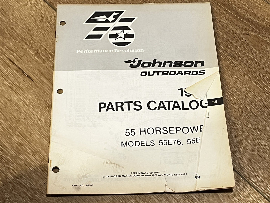1976 Johnson 55hp 55E76 55EL76 Parts Catalog (Preliminary Edition) - Used