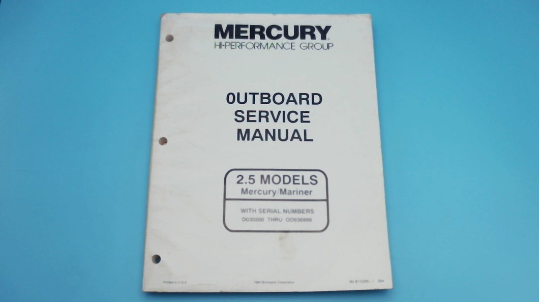 1994 Mercury Service Manual 2.5 Models S/N D030200-OD936999 - Used