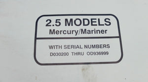 1994 Mercury Service Manual 2.5 Models S/N D030200-OD936999 - Used