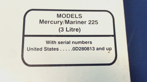 1993 Mercury Mariner Service Manual Merc/Mariner 225 (3 Litre) - Used