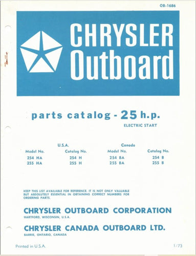 1973 Chrysler 25HP Electric Start 254HA 255HA 254BA 255BA Parts Catalog - Used