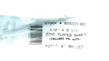 Moeller Marine Products 020255-001 1/2" X 5 1/4" Zinc Plated Shaft for 4" Roller