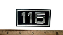 Johnson Evinrude OMC "115" HP Metal Decal 2 14/16" Wide x 1 1/2" Tall