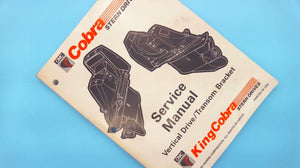1994 Cobra Stern Drives Vertical Drive/Transom Bracket Service Manual - Used