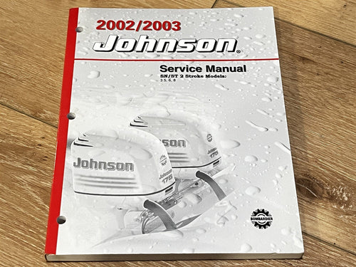 2002/2003 Johnson SN/ST 2 Stroke 3.5 6 8HP Service Manual J3RSTD J6RSTD J8RSTS
