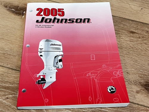 2005 Johnson 55HP Commercial 2 Stroke Service Manual J55WRLSOE J55WRYSOB