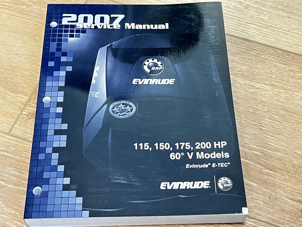 2007 Evinrude BRP E-TEC 115, 150, 175, 200 HP Service Manual 60° V