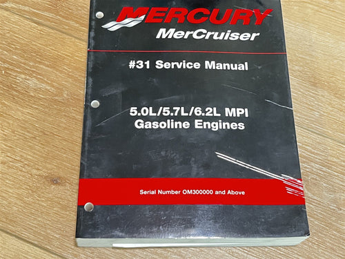 Mercury Mercruiser #31 Service Manual 5.0L/5.7L/6.2L MPI Gasoline Engines - Used