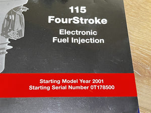 2001 Mercury 115 Four Stroke Electronic Fuel Injection Service Manual - Used