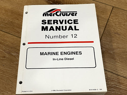 Mercruiser Number 12 Marine Engines In-Line Diesel Service Manual - Used