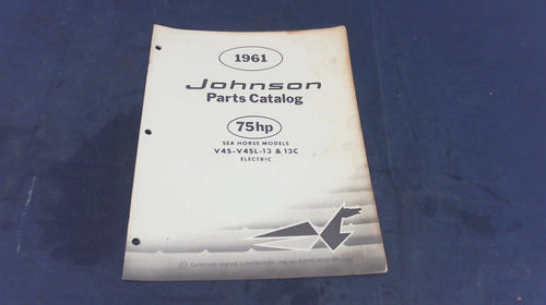 1961 Johnson 75HP Electramatic V4S-13 V4S-13C V4SL-13 V4SL-13C Parts Catalog