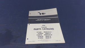 1966 Johnson Parts Catalog 977607 Trailers 977166r Brakeless 14' – New Old Stock