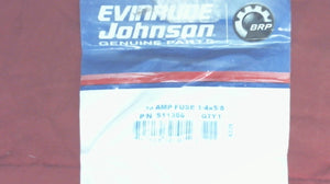 Johnson Evinrude OMC 511386 30 Amp Fuse