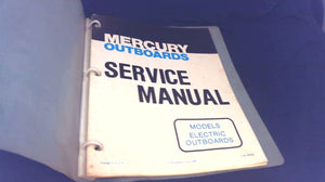 1980 Mercury 90640 Service Manual Electric Outboards Models - Used