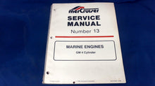 1995 Mercruiser 816462 Service Manual #13 Marine Engines GM 4 Cylinder - Used