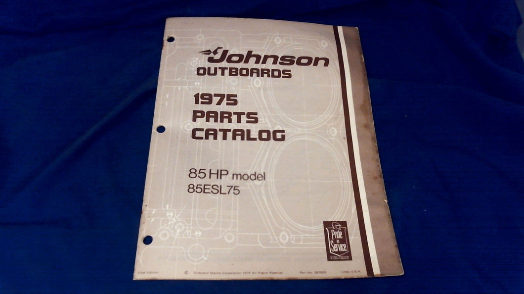 USED 1975 JOHNSON 387020 PARTS CATALOG 85HP MODELS 85ESL75