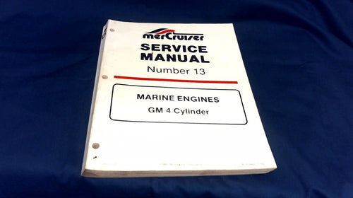 1992 Mercruiser Service Manual # 13 Marine Engines GM 4 Cylinder - Used