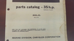 1980 Chrysler Outboard 35 HP Manual Tiller 353H1N Parts Catalog - Used