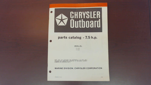 1981 Chrysler Outboard 7.5 H.P. Special 72 H2E 72 B2E Parts Catalog - Used