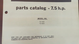 1981 Chrysler Outboard 7.5 H.P. Special 72 H2E 72 B2E Parts Catalog - Used