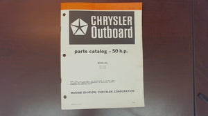 1981 Chrysler Outboard 50 H.P. 507 H2B 507 B2B Parts Catalog - Used