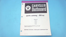 1982 50HP Chrysler Parts Catalog -507H2C 507B2C 507H3D 507B3D 507R3E 50343A