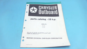 1979 Chrysler 15 H.P. 152 HOF 153 HOF 152 BOF 153 BOF Parts Catalog - Used
