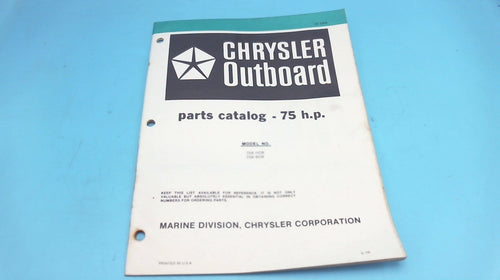 1979 Chrysler Outboard 75 H.P. 758 HOB 758 BOB Parts Catalog - Used