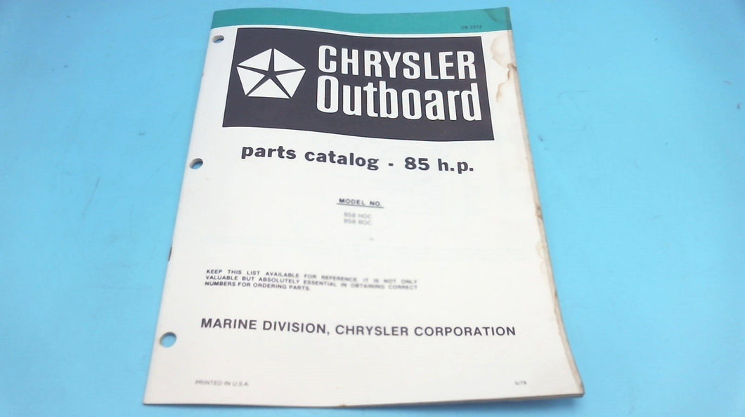 1979 Chrysler Outboard 85 H.P. 858 HOC 858 BOC Parts Catalog - Used