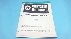 1979 Chrysler Outboard 115 H.P. 1154 HOB 1154 BOB Parts Catalog - Used