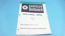 1979 Chrysler Outboard 115 H.P. 1156 HOC 1156 BOC Parts Catalog - Used