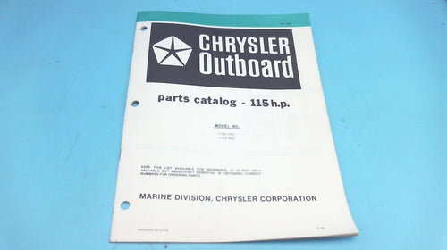 1979 Chrysler Outboard 115 H.P. 1156 HOC 1156 BOC Parts Catalog - Used