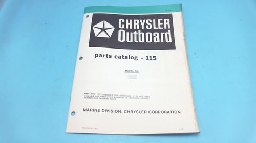 1979 Chrysler 115 H.P. Outboard 1158 HOD 1158 BOD Parts Catalog - Used