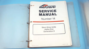 1990 Mercruiser Service Manual #14 Stern Drive Units Alpha One Gen II - Used