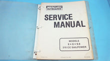 1985 Mercury Outboards Service Manual - 6 8 9.9 & 210 cc Sailpower - Used