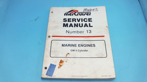 1995 Mercruiser Service Manual #13 GM 4 Cylinder - Used