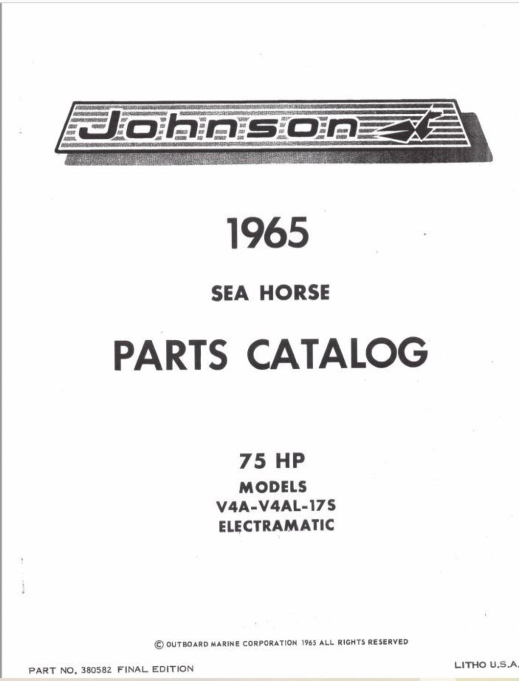 1965 Johnson 75 HP V4A-17S V4AL-17S Parts Catalog