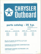 1976 Chrysler 35 HP 350HK 351HK 356HK 357HK 350BK 351BK Parts Catalog - Used