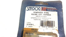 Sea-Dog 221810-1 304 Stainless Steel Flush Lift Handle - Spring Loaded