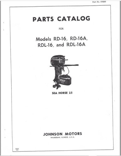 1954 Johnson 25 HP RD-16 RD-16A RDL-16 RDL-16A Parts Catalog