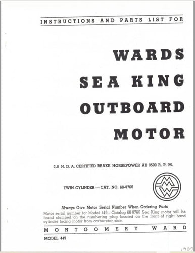 1939 Wards Sea King 3 HP Model 449 Owner's Guide/Parts Catalog